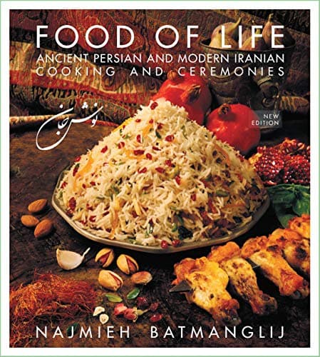 Image of Food of Life: Ancient Persian and Modern Iranian Cooking and Ceremonies