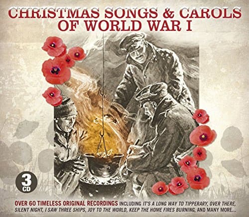 Image of Christmas Songs & Carols Of World War I