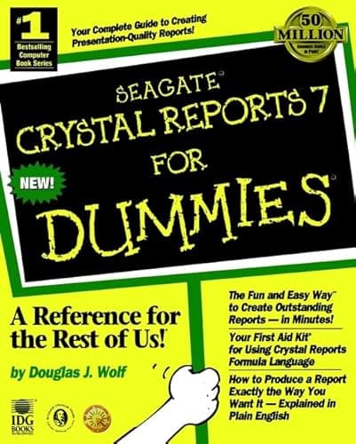 Image of Seagate Crystal Reports 7 For Dummies (For Dummies Series)