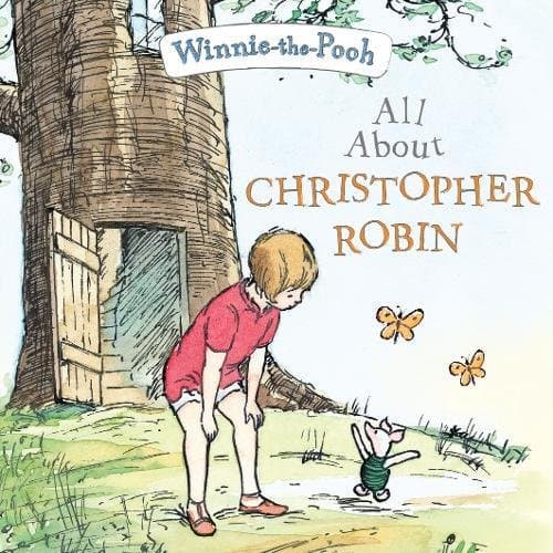 Image of All about Christopher Robin