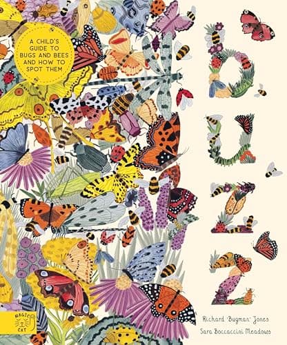 Image of Buzz: A child's guide to bugs and bees and how to spot them (In Our Nature)
