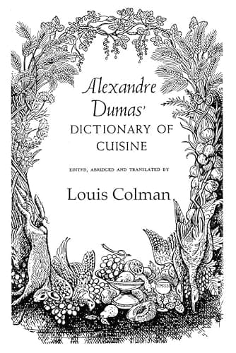 Image of Alexander Dumas Dictionary Of Cuisine