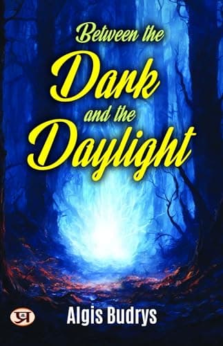 Image of Between the dark and the daylight