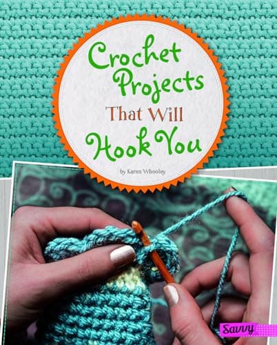 Image of Crochet Projects That Will Hook You (Crafty Creations)