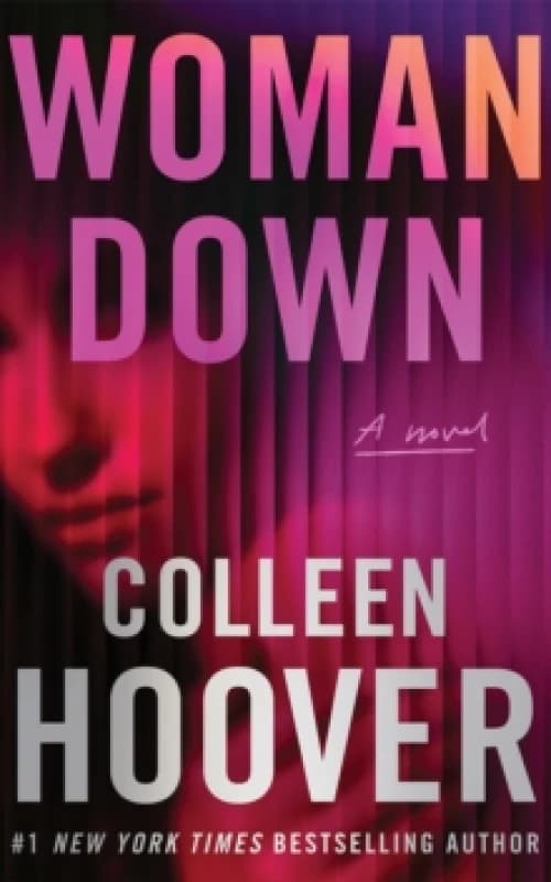 Woman Down : A Novel Hardback