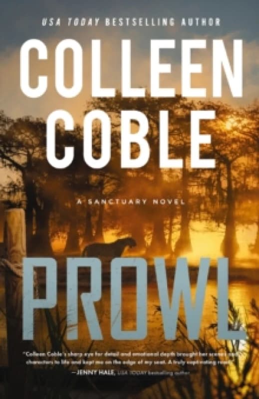 Prowl. Hardback. By Colleen Coble Books