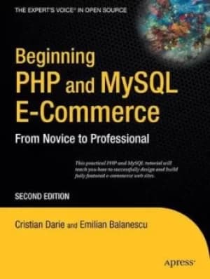 Beginning PHP and MySQL e-commerce by Cristian Darie