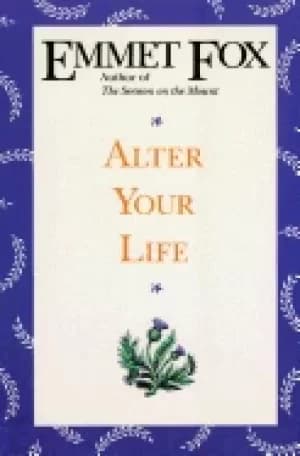 alter your life