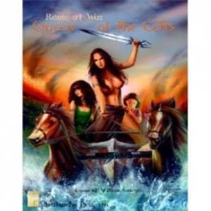 Rome at War Queen of the Celts
