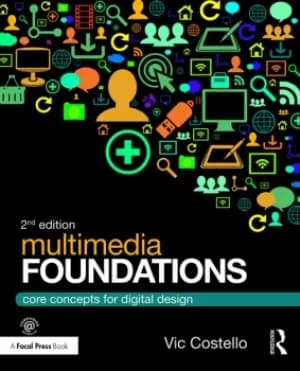 Multimedia FoundationsCore Concepts for Digital Design