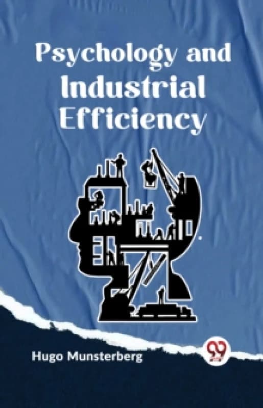 Psychology and Industrial Efficiency Paperback / softback