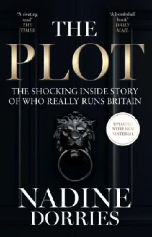 The Plot. Paperback. By Nadine Dorries Books