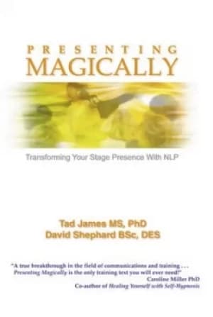 Presenting magically by Tad James