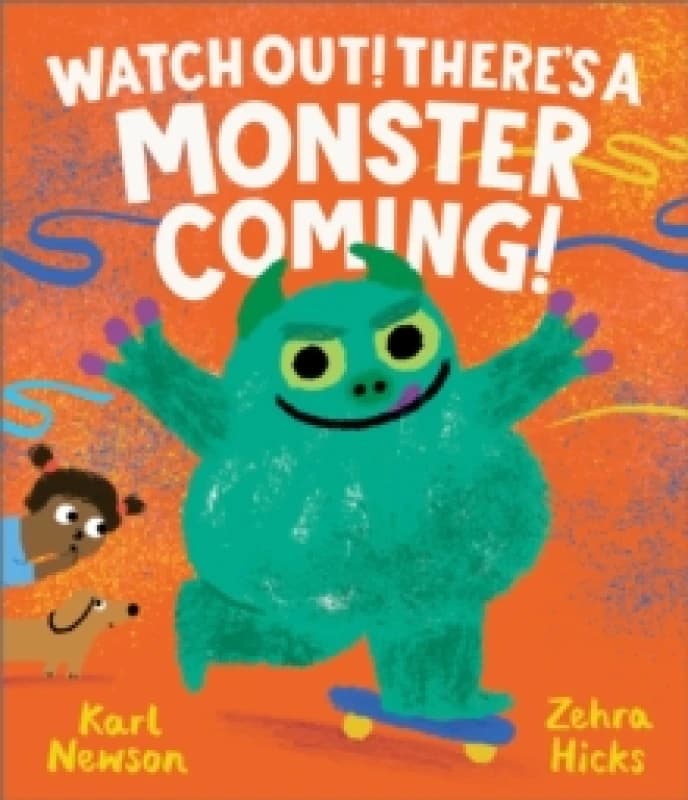Watch Out! There's a Monster Coming! Paperback / softback