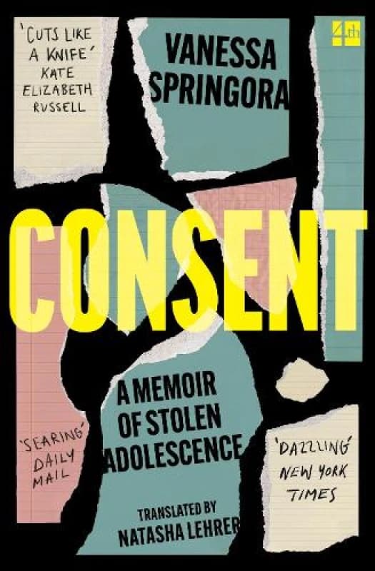 Consent. Paperback. By Vanessa Springora Books