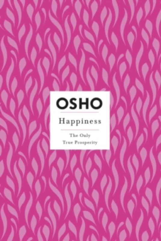 Happiness. Paperback. By Osho Books