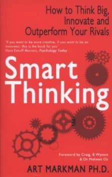 Smart Thinking by Art Markman Book