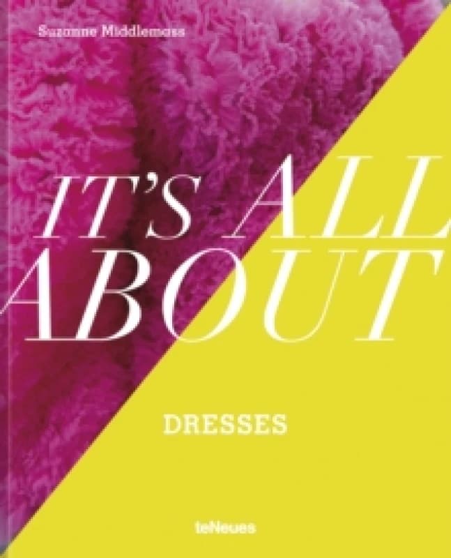 Its All About Dresses Hardback