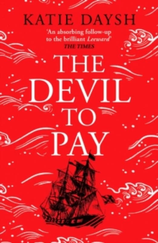 The Devil to Pay : A sweeping and epic queer historical adventure Paperback / softback