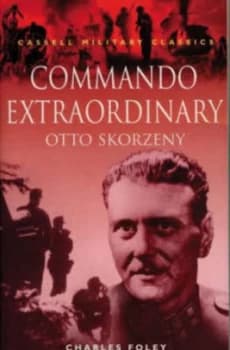 Commando Extraordinary by John Foley Paperback