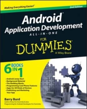 Android application development All-in-One for dummies by Barry Burd
