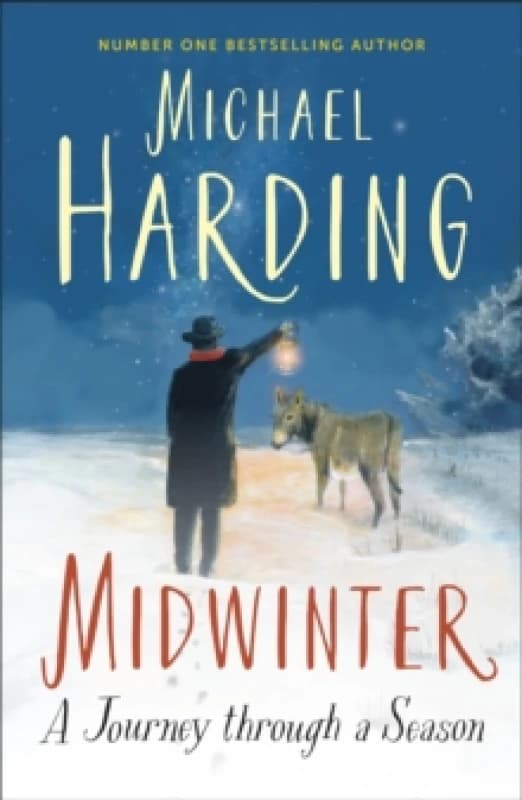 Midwinter : A Journey Through a Season Hardback