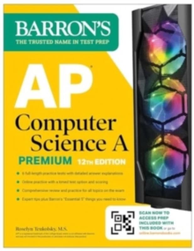 AP Computer Science A Premium, 12th Edition: Prep Book with 6 Practice Tests + Comprehensive Review + Online Practice Paperback / softback