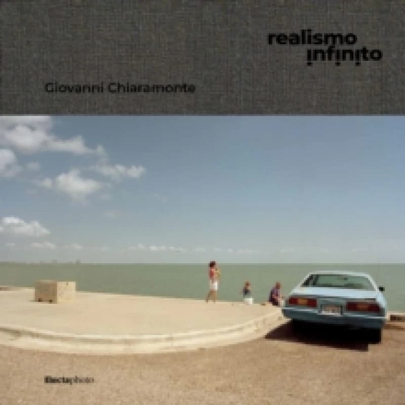 Giovanni Chiaramonte. Realismo infinito Hardback