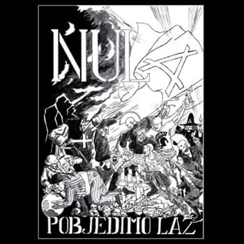Nula - Pobjedimo Laz CD