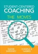 student centered coaching the moves