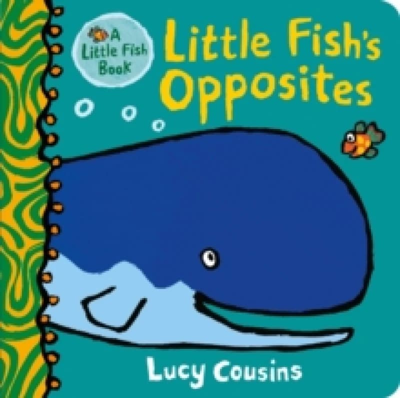 Little Fish's Opposites Board book