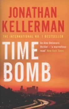Time Bomb by Jonathan Kellerman Book