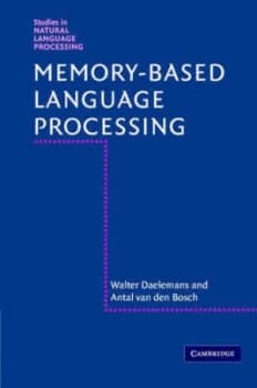 Memory-Based Language Processing by Walter Daelemans Hardback