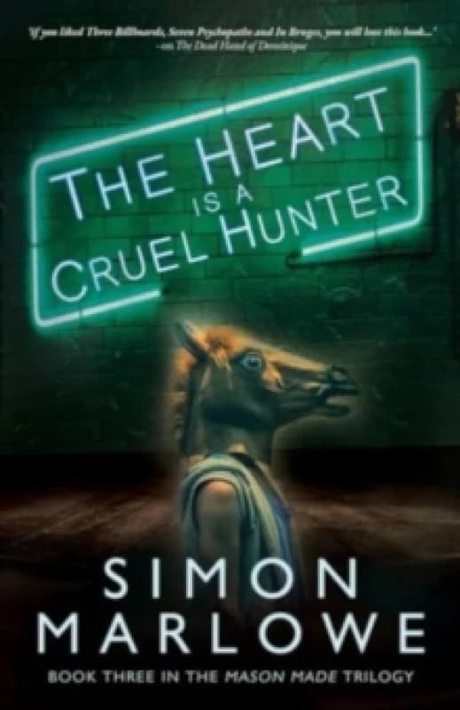 The Heart is a Cruel Hunter Paperback / softback