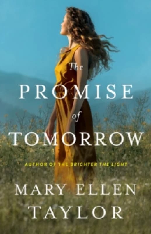 The Promise of Tomorrow Hardback