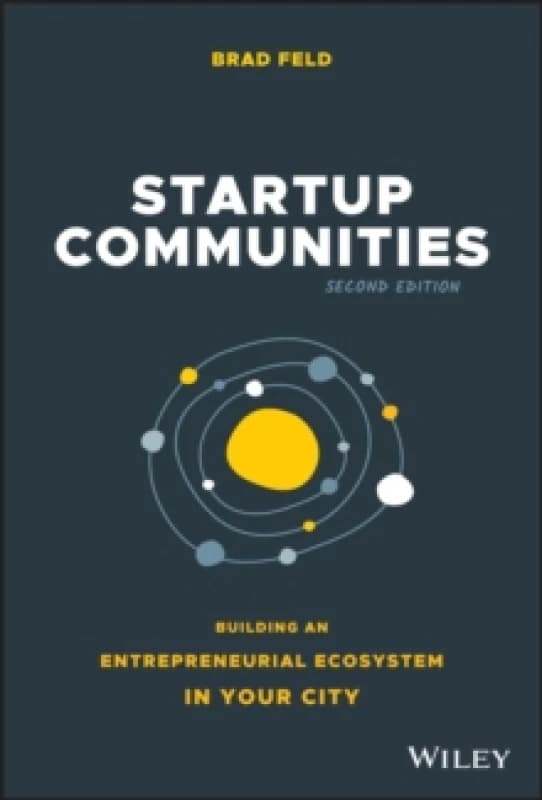 Startup Communities. Hardback. By Brad Feld Books