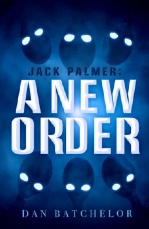 Jack Palmer: A New Order Paperback / softback