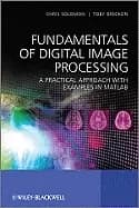 fundamentals of digital image processing a practical approach with examples