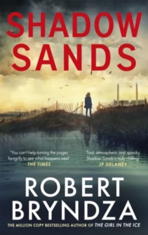 Shadow Sands. Paperback. By Robert Bryndza Books