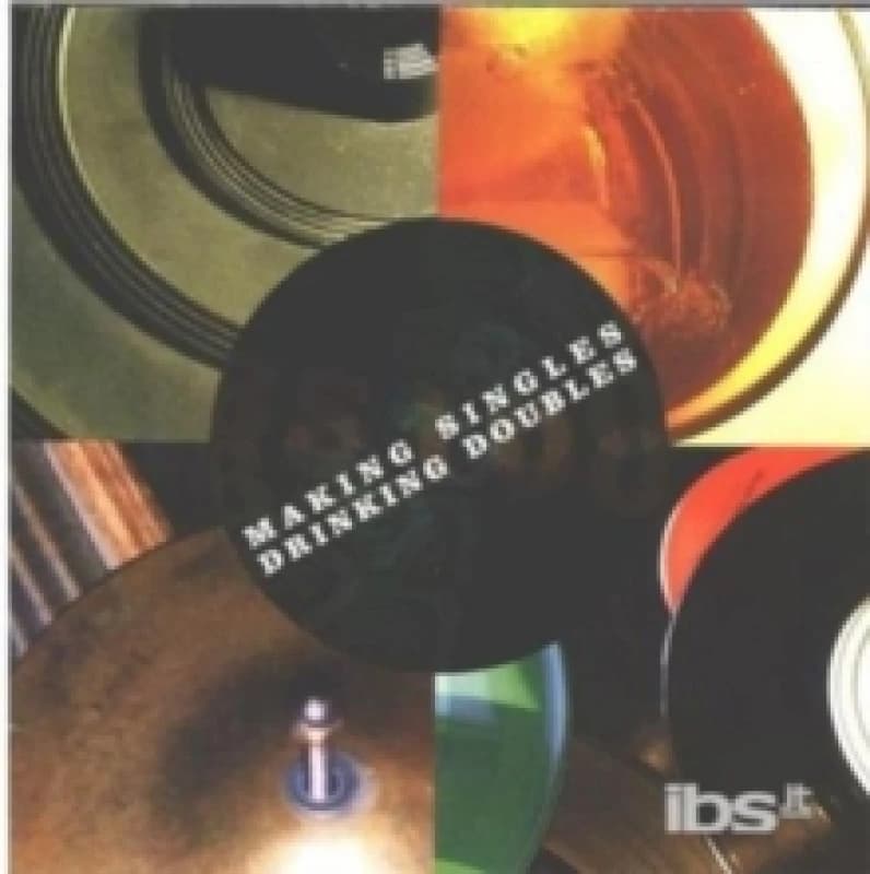 Making Singles, Drinking Doubles CD / Album
