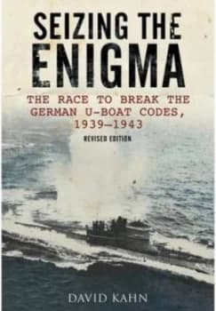 Seizing the Enigma by David Kahn Hardback