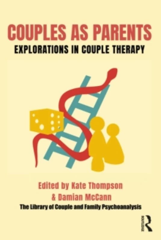 Couples as Parents : Explorations in Couple Therapy Paperback / softback