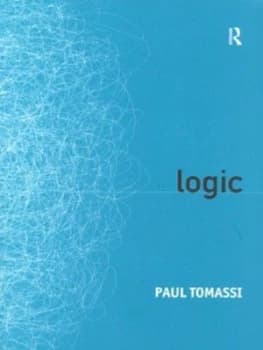 Logic by Paul Tomassi Paperback