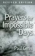 prayers for impossible days