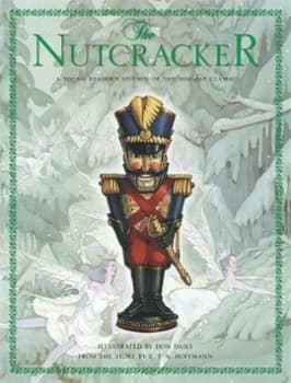 The Nutcracker by Don Daily Hardback