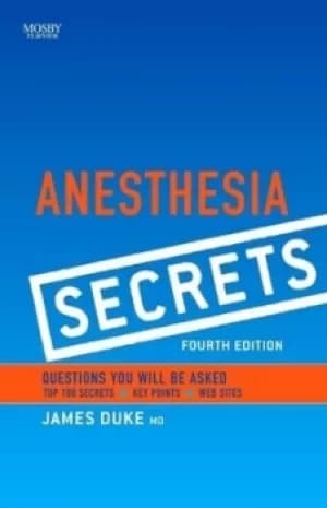 Anesthesia secrets by James Duke