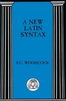 A New Latin Syntax