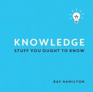Knowledge by Ray Hamilton Hardback