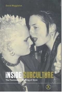 Inside Subculture by David Muggleton Paperback