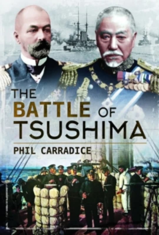 The Battle of Tsushima Paperback / softback
